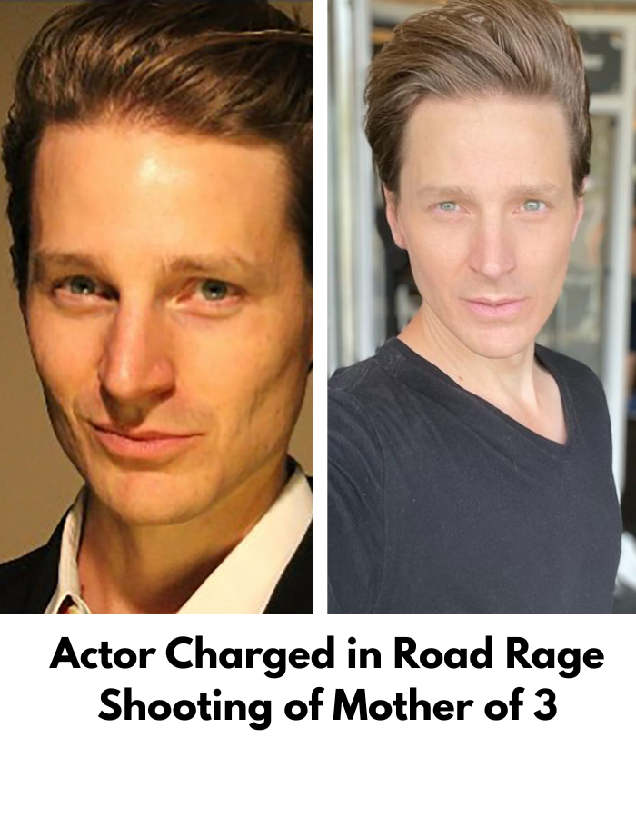 Actor Charged in Road Rage Shooting of Mother of 3 Actor Charged in Road Rage Shooting of Mother of 3